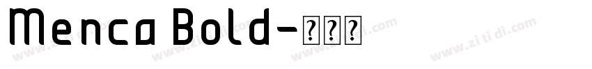 Menca Bold字体转换